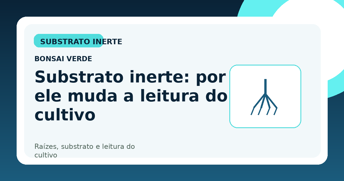 substrato inerte muda leitura cultivo